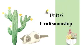【中職專用】高中英語 高教版2021 基礎(chǔ)模塊2  Unit 6 Craftsmanship Language Practice 被動語態(tài)復(fù)習(xí)課件