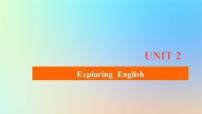 高中英语外研版 (2019)必修 第一册Unit 2 Exploring English作业课件ppt