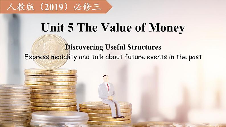 高一英语 人教版(2019) 必修三 Unit 5 Discovering Useful Structures课件PPT01