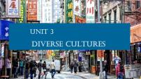 高中英语人教版 (2019)必修 第三册Unit 3 Diverse Cultures授课ppt课件