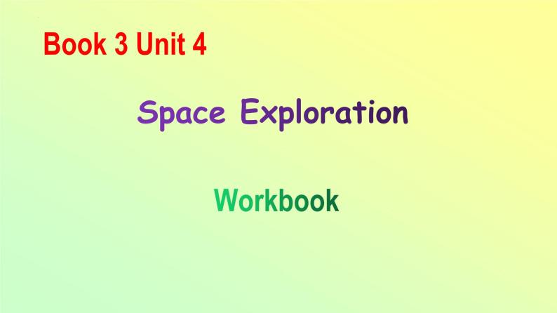 Unit 4 Period 7 Workbook-2022-2023学年高中英语课堂同步精美课件（人教版2019）（必修第三册）01