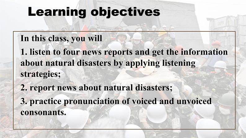 Unit 4 Natural Disasters 第1课时 Listening and Speaking(教学课件)- 2023-2024学年高一英语同步精品课堂(人教版2019必修第一册)03