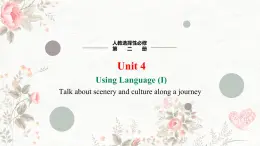 高二英语人教版（2019）选择性必修第二册 Unit 4 Period 3 Using Language (I) 课件