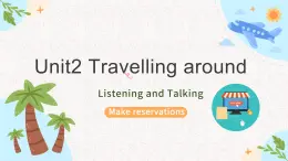 人教版（2019）高中英语必修一 Unit2 Travelling aroung Listening and Talking 听说课件+音频