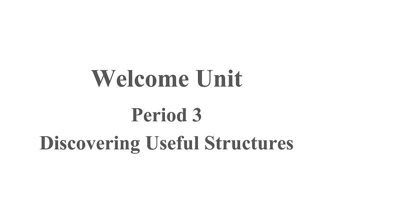 Welcome Unit 第3课时 优秀课件01