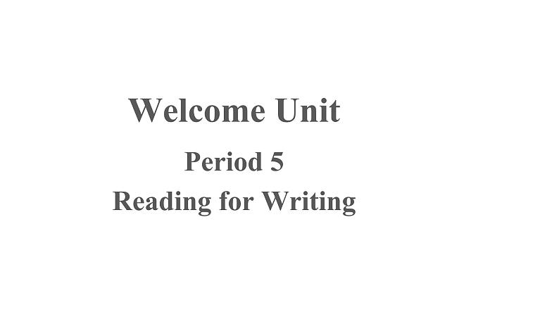 Welcome Unit 第5课时 优秀课件第1页