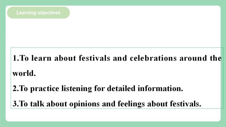 Unit 1 Festivals and Celebrations 第1课时 Listening and Speaking 课件+分层作业   人教版高一英语必修三05