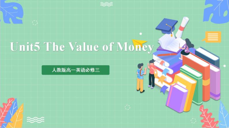 Unit 5 The Value of Money 第3课时 Discovering useful structures 情态动词和过去将来时 课件  +分层作业 人教版高一英语必修三01
