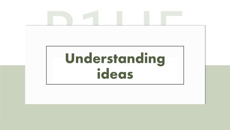 Unit 5 starting out+understanding ideas课件PPT07