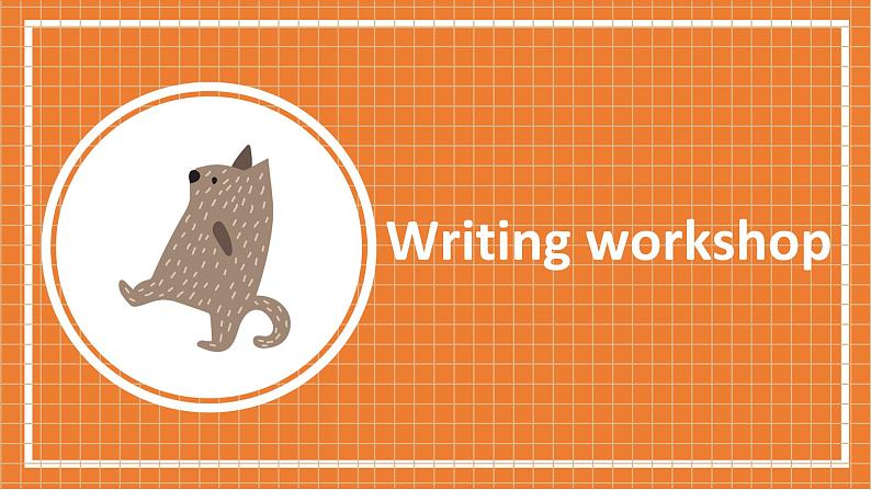 北师大版高中英语必修第二册 Unit 6 The admirable Writing workshop PPT课件02