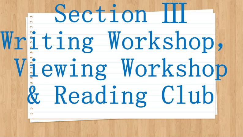 北师大版高中英语必修第三册  Unit 7  ART Section Ⅲ　Writing Workshop，Viewing Workshop & Reading Club  PPT课件02