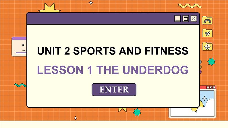 北师大版高中英语必修第一册 Unit 2 LESSON 1 THE UNDERDOG PPT课件第1页