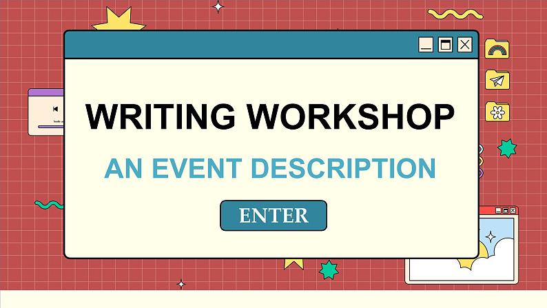 北师大版高中英语必修第一册 Unit 3 5.WRITING WORKSHOP AN EVENT DESCRIPTION PPT课件第1页