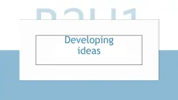 Unit 1 Food for thought Developing ideas課件