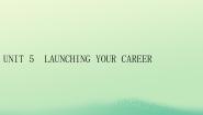 人教版 (2019)选择性必修 第四册Unit 5 Launching Your Care课文内容课件ppt