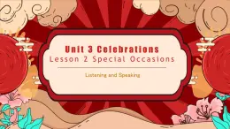 北师大版（2019）高中英语必修第一册Unit 3 L2 Special Occasions-课件