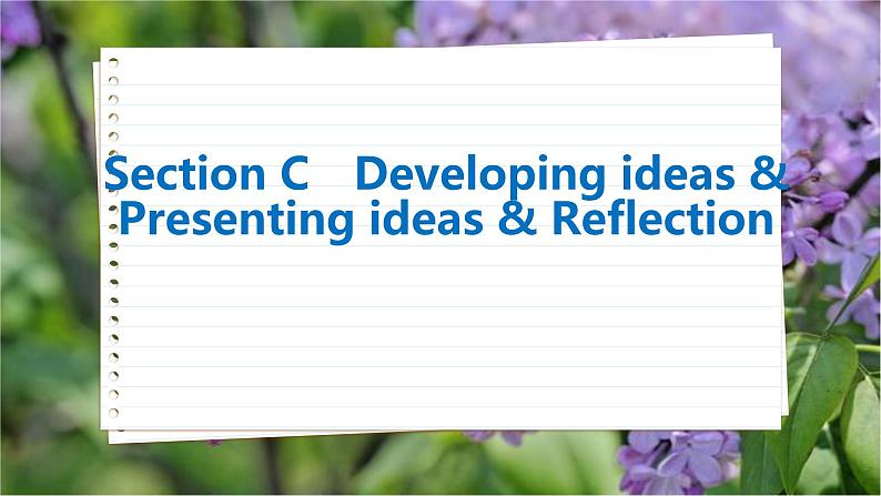 高中英语外研选择性必修第一册 Unit 3 Section C Developing ideas & Presenting ideas & Reflection PPT课件02