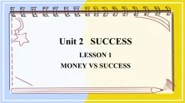 北师大版高中英语选择性必修第一册 Unit 2 sectionⅡ  Lesson 1 MONEY VS SUCCESS PPT课件