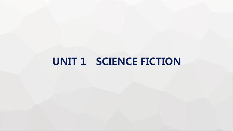 人教版高考英语一轮复习选择性必修4UNIT1 SCIENCE FICTION课件第1页