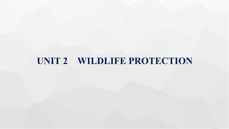 人教版高考英语一轮复习必修第2册UNIT2 WILDLIFE PROTECTION组合练课件第1页
