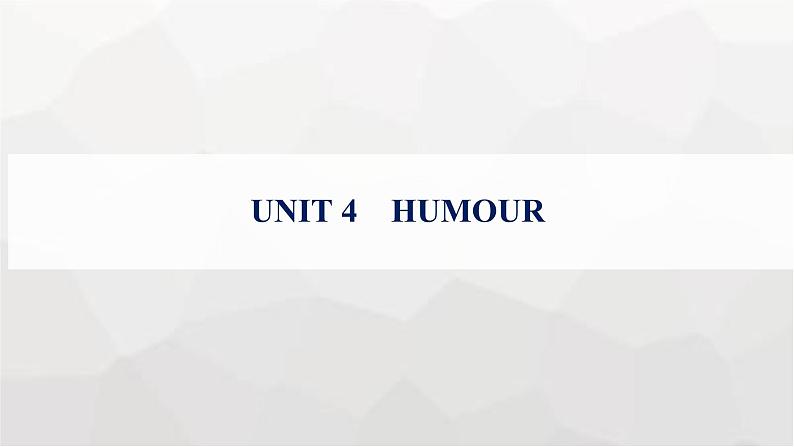 北师大版高考英语一轮复习选择性必修第2册UNIT4 HUMOUR课件第1页