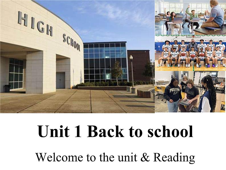 高中英语牛津译林版(2020)必修第一册 第二课时Unit 1 Welcome to the unit & Reading课件第1页