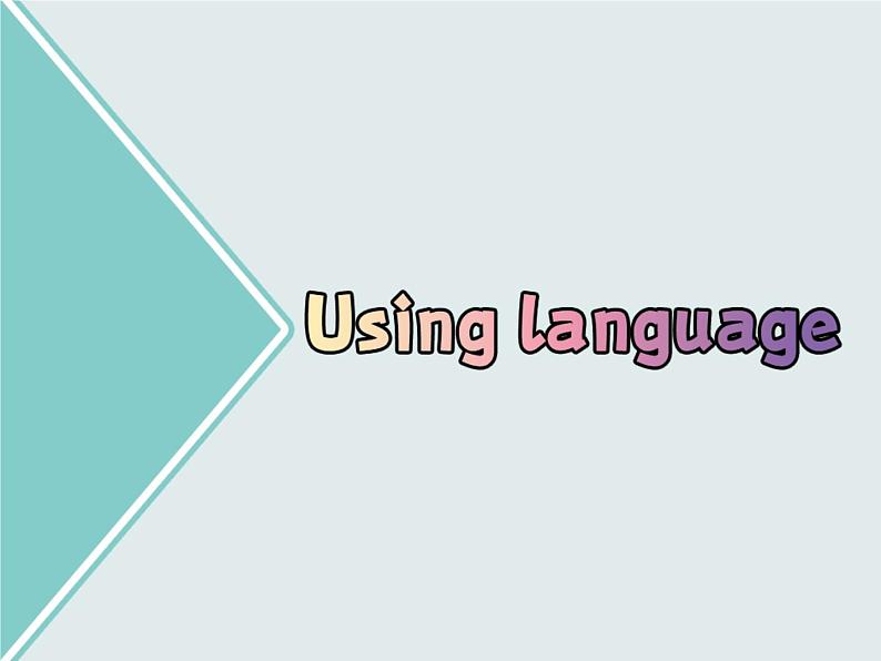 外研版(2019)高中英语必修一Unit2 Exploring English Using language 课件03