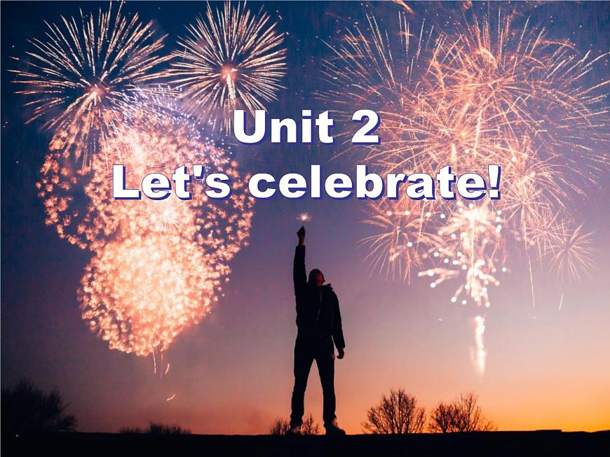 外研版（2019）高中英語(yǔ)必修二 Unit2 Let's celebrate Understanding ideas 課件第2頁(yè)