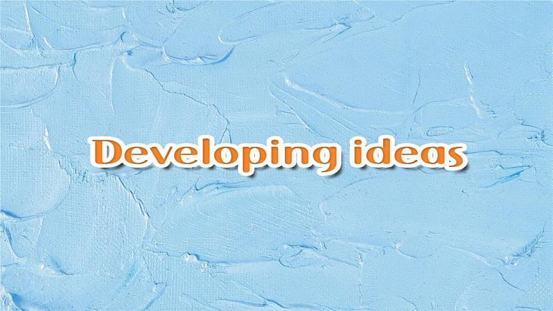 外研版(2019)高中英语选择性必修一 Unit 3 Faster, higher, stronger Developing ideas 课件03