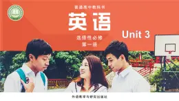 外研版（2019）高中英语选择性必修一 Unit 3 Faster, higher, stronger Integrated skills 课件