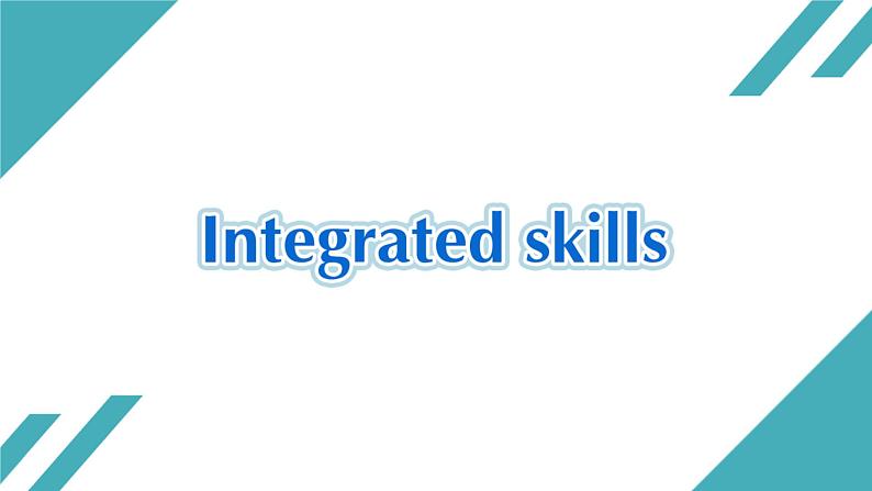 外研版(2019)高中英语选择性必修二 Unit 5 A delicate world Integrated skills 课件03