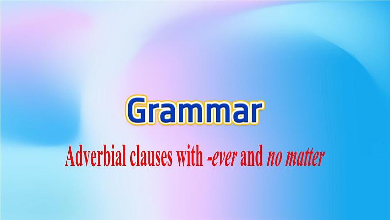 外研版(2019)高中英语选择性必修二 Unit 6 Survival Grammar 课件03