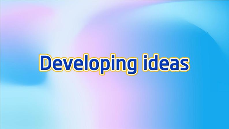 外研版(2019)高中英语选择性必修三 Unit 2 A life's work Developing ideas 课件第3页