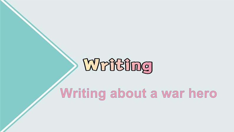 外研版(2019)高中英语选择性必修三 Unit 3 War and peace Writing 课件03