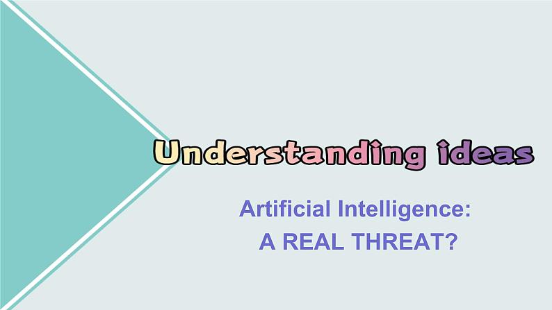 外研版(2019)高中英语选择性必修三 Unit 4 A glimpse of the future Understanding ideas 课件第3页