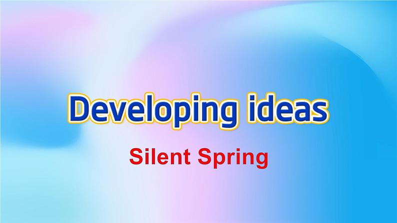 外研版(2019)高中英语选择性必修三 Unit 6 Nature in words Developing ideas 课件第3页