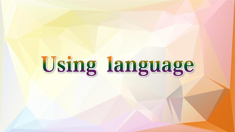 外研版(2019)高中英语必修三 Unit 3 The world of science Using language 课件第3页