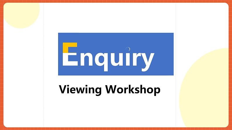 北师大版(2019)高二英语选择性必修第二册 Unit 4《Topic talk Viewing workshop》课件08