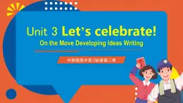 外研版高中英语必修第二册 Unit 3《On the Move Developing Ideas Writing》课件