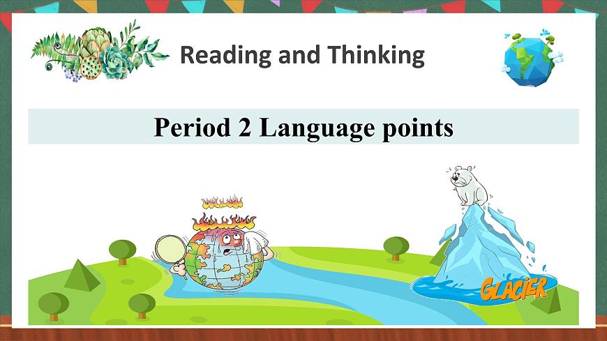 人教版（2019）高中英語選擇性必修第三冊 Unit 3 《Reading and Thinking 》知識點課件第2頁