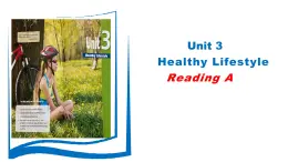 03 Unit 3 Healthy Lifestyle Reading A Take cahrge of your health-高中英语同步课件（上外版2020必修第三册）