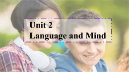 01 Unit 2 Language and Mind Part A 单词课件+练习-高二英语同步备课（上外版2020选择性必修第二册）