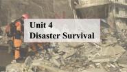 05 Unit 4 Disaster Survival Listening and viewing课件-高二英语同步备课（上外版2020选择性必修第二册)