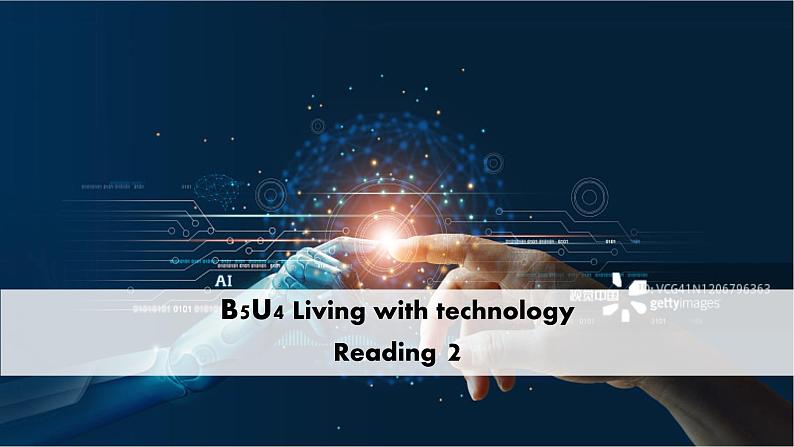 Unit 4 Living with technology Reading 2 Language points 课件- 高中英语译林版(2019)选择性必修第二册第1页