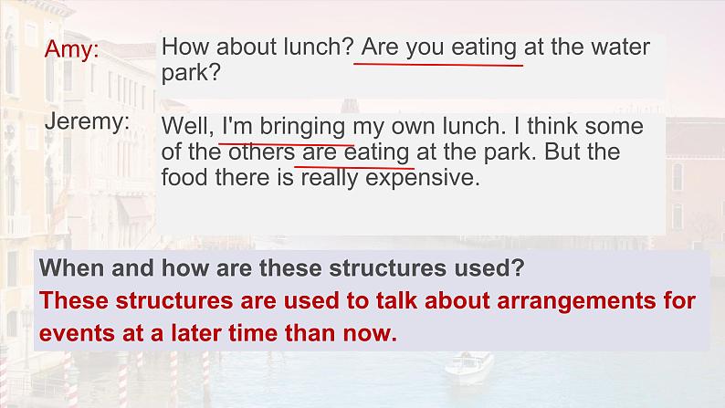 Unit 2 Travelling around Discovering Useful Structures 课件 2024-2025学年高中英语人教版(2019)必修第一册第7页