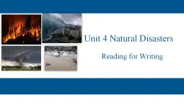 Unit 4 Natural disasters Reading for Writing 课件 2024-2025学年高中英语人教版(2019)必修第一册