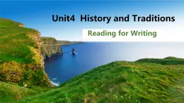 Unit 4 History and traditions Reading for writing 课件 2024-2025学年高中英语人教版（2019）必修第二册