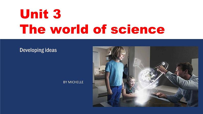 高中英语外研版(2019)必修三同步精品课件Unit3 Developing ideas第1页