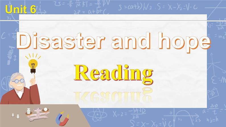 Unit 6 Disaster and hope Reading 课件高一英语外研版(2019)必修第三册第1页