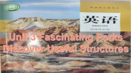 Unit 3 Fascinating Parks Discover useful structures课件人教版高中英语（2019）选择性必修第一册